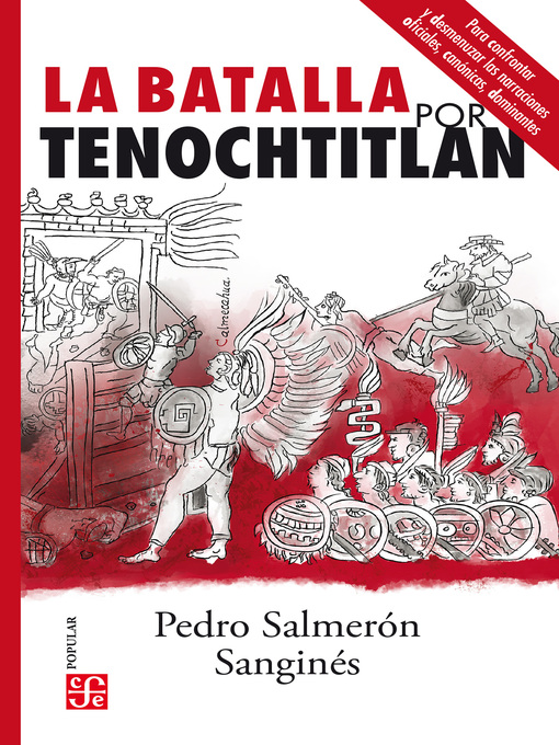 Title details for La batalla por Tenochtitlan by Pedro Salmerón Sanginés - Available